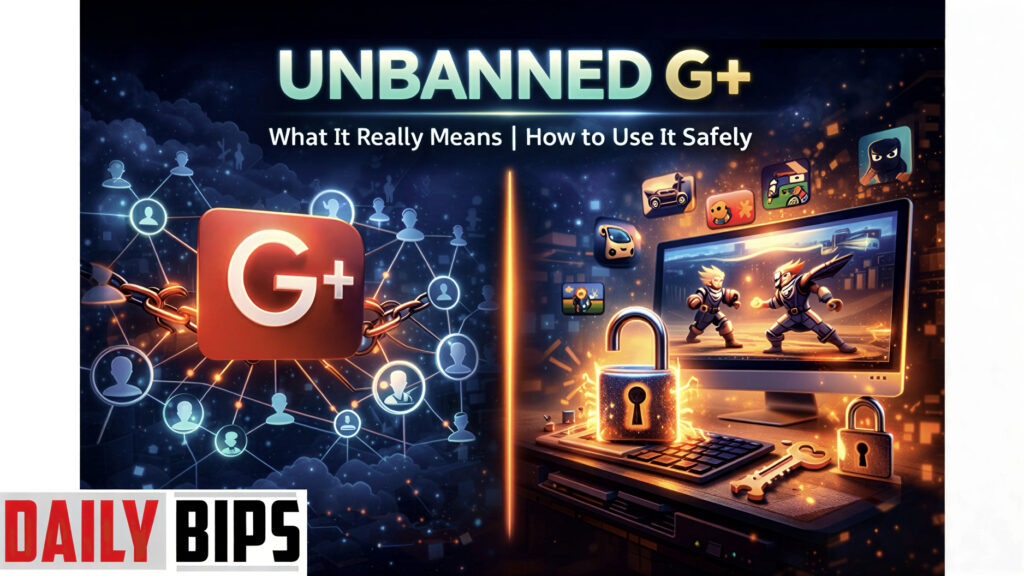unbanned g+